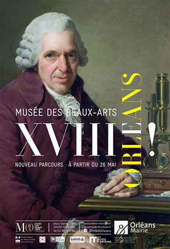 Affiche officielle de la réouverture des collections du 18e siècle pour illustrer la visite guidée du musée des Beaux-Arts Orléans.